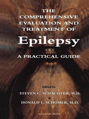 cover image of The Comprehensive Evaluation and Treatment of Epilepsy